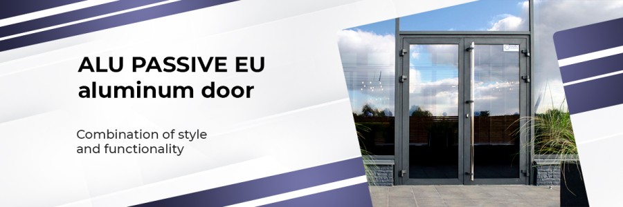 Aluminum doors ALU PASSIVE EU