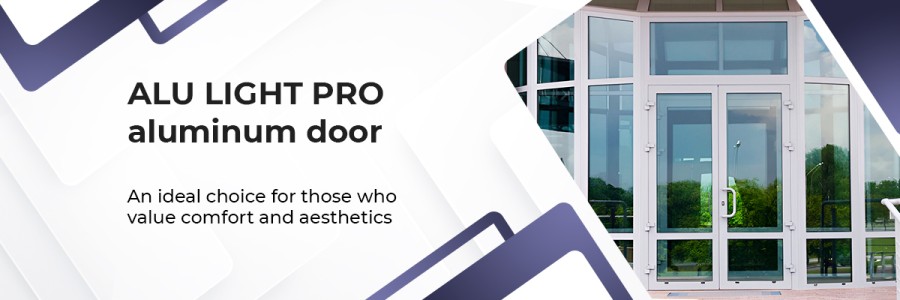 Aluminum doors ALU LIGHT PRO