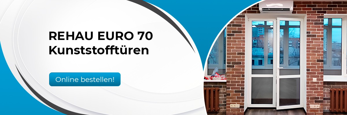 Türen aus Kunststoff REHAU EURO 70